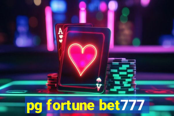 pg fortune bet777